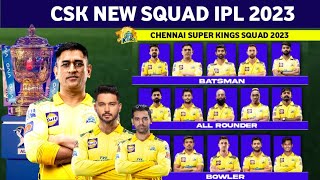 IPL 2023 - Chennai Super Kings New Squad | CSK Probable Players List For IPL 2023 |CSK  Squad 2023