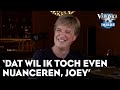 Koffie met Kieft: 'Dat wil ik toch even nuanceren, Joey!' | VERONICA INSIDE
