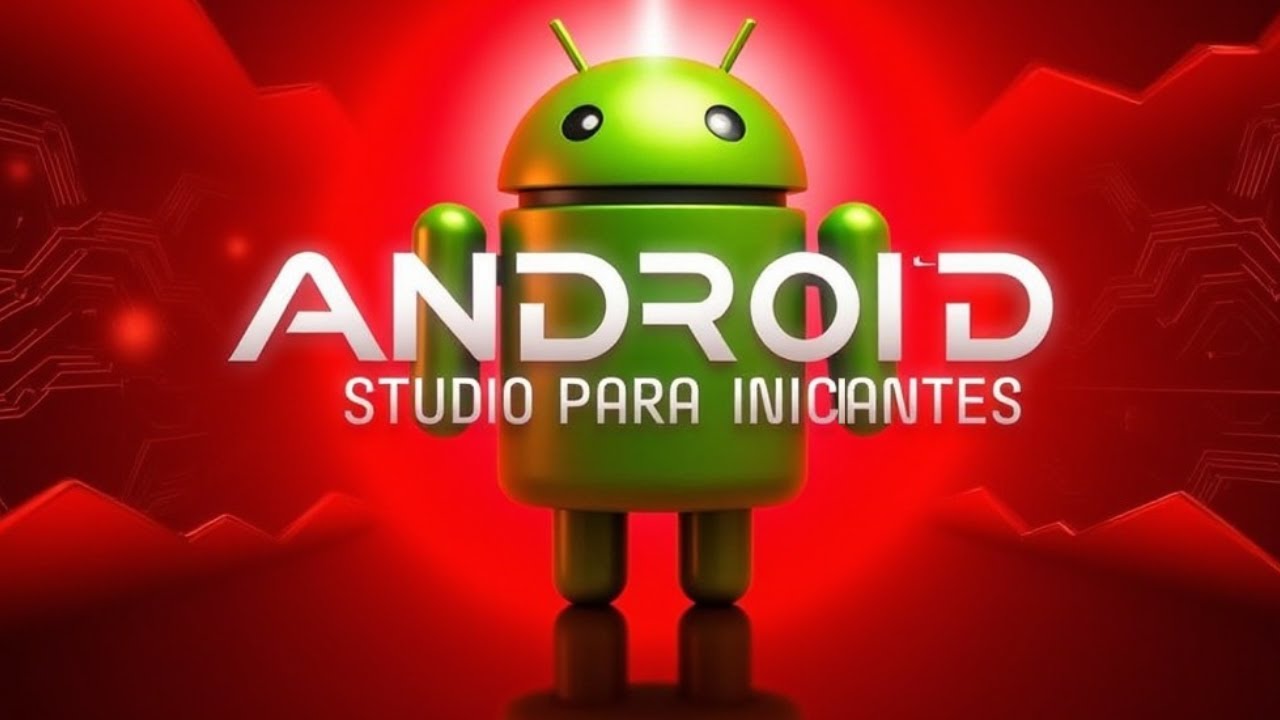 🟢🟢 Curso de ANDROID STUDIO com KOTLIN 2025: INICIANTES 🟢🟢