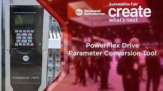 PowerFlex Drive Parameter Conversion Tool - ES&E @ Automation Fair 2025
