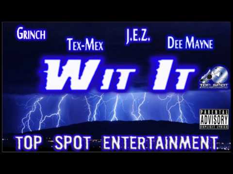 Top Spot Entertainment - Wit It Video.wmv