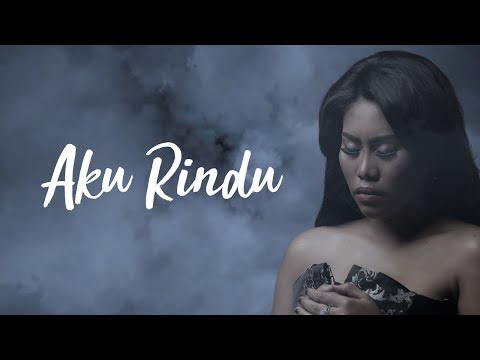 Evi Masamba - Aku Rindu [Official Video Lyric]