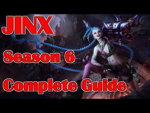 League of Legends Full Jinx Guide | Season 6 | Patch 5.24