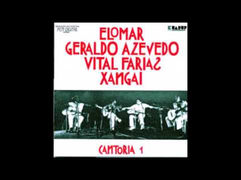 Cantoria 1 // Elomar + Geraldo Azevedo + Vital Farias + Xangai