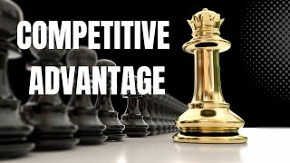 Competitive Advantage With Business Examples
