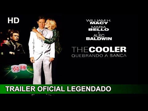 The Cooler - Quebrando a Banca 2003 Trailer Oficial Legendado