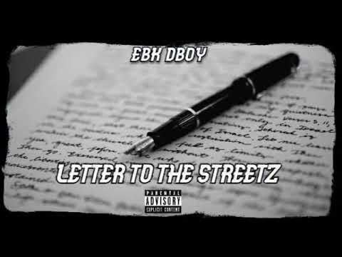 EBK DBOY - LETTER TO THE STREETS (AUDIO VERSION)