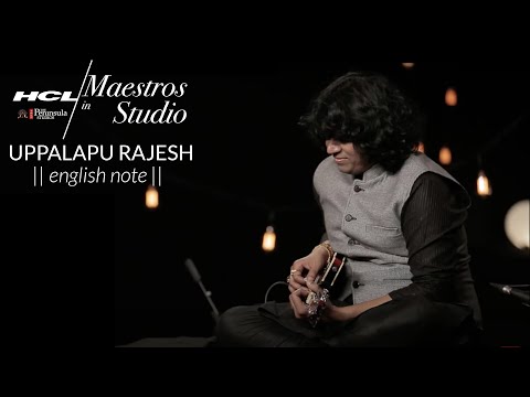 Uppalapu Rajesh - English Note | HCL Maestros in studio