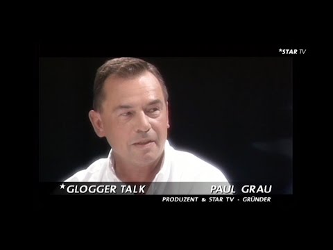 Glogger Talk - Paul Grau - 7 Jahre Star TV