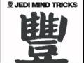 Jedi Mind Tricks " Walk with me "