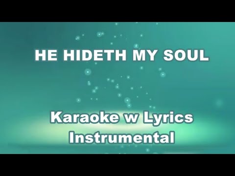 HE HIDETH MY SOUL "Karaoke w Lyrics" (Guy Penrod, Besy Choir)