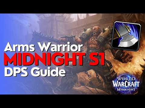 Arms Warrior Midnight Season 1 Beginner Raid & M+ Guide