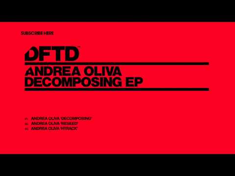 Andrea Oliva 'Decomposing'