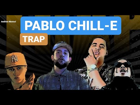 😎REACCION Y CRITICAS:TRAP😎  Pablo Chill-E ft Messiah,Tali Goya, & Lito Kirino - Trap