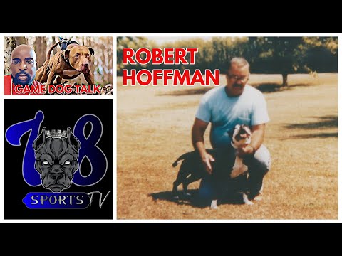THE LEGEND OF ROBERT HOFFMAN : PITBULL HISTORY