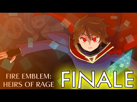 FE Hack Reviews: Heirs Of Rage [FINALE] - The Memes Justify The End