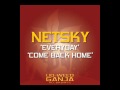 Netsky - Come Back Home 