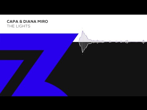 Capa & Diana Miro - The Lights (Zerothree Exclusive)