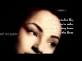 Sade - Feel No Pain