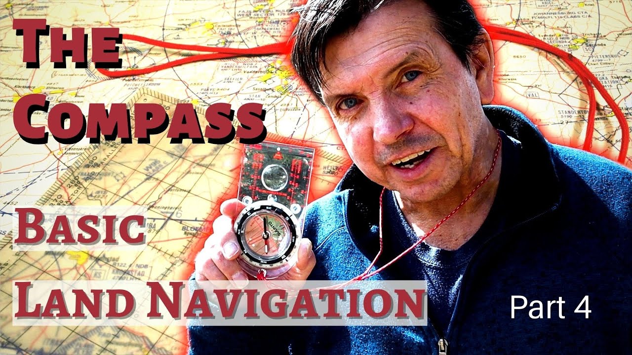 Basic Land Navigation - Part 4:   A Guide to 7 Essential Compass Skills