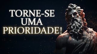 Tenha PRIORIDADE: 9 Estratégias Psicológicas Poderosas | ESTOCISMO (IMPERDÍVEL)