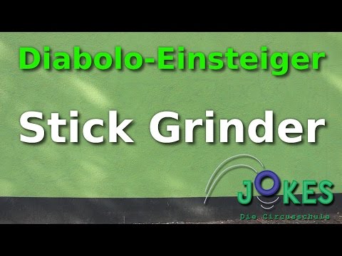 Diabolo Einsteiger 10 - Stick Grinder *Tricks auf kleinem Raum*