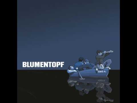 Blumentopf ~ Eins A - Blues