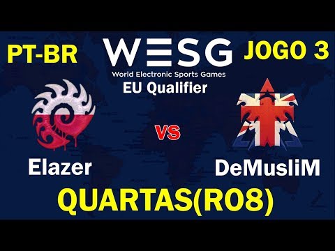 StarCraft 2: Elazer vs DeMusliM J3 (ZvT) - RO 8 - WESG 2017 Qualifier EU [PT-BR]