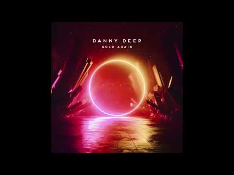 Danny Deep - Gold again