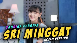 Download lagu Sabrina Febriya Sri Minggat Koplo Version Music... mp3