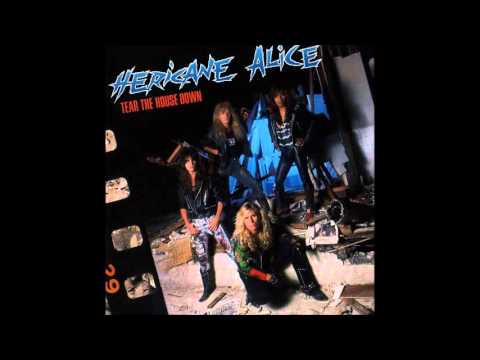 Hericane Alice - Tear The House Down (Full Album) (1990)