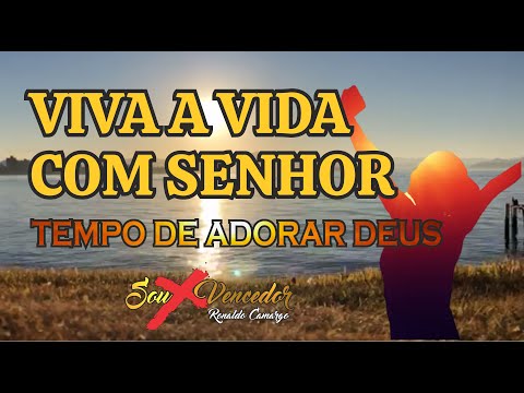 AMANHECENDO COM SENHOR | TEMPO DE ADORAO | SOU MAIS VENCEDOR