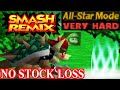 Smash Remix All Star Mode Gameplay With Giga Bowser VERY HARD No Stock Loss