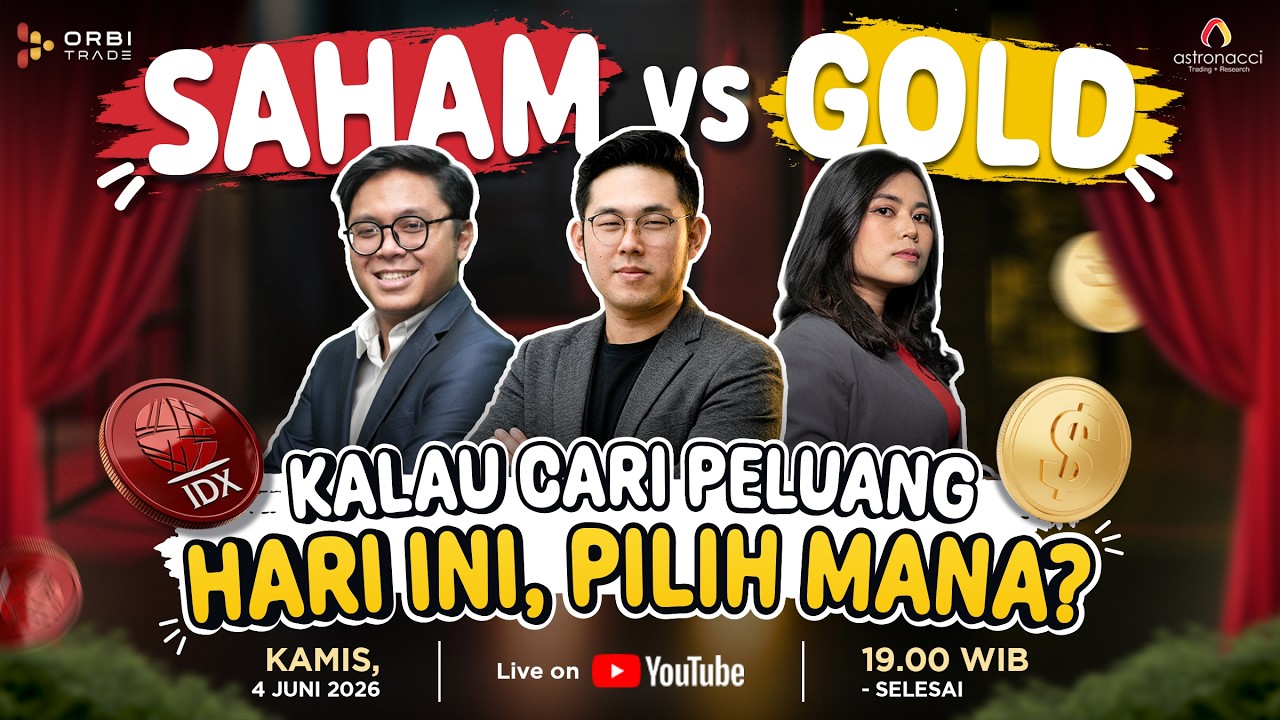 SAHAM VS GOLD: Kalau Cari Peluang Hari Ini, Pilih Mana?