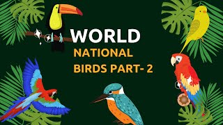 National Birds of World  Part-2 | Countries, Flags, and their National Birds