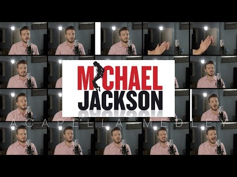 Michael Jackson (ACAPELLA Medley) - Billie Jean, Thriller, Beat it, Man in the Mirror, Bad and MORE!