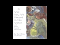 Karl Blau - It Was Hot, We Stayed In The Water and Other Seaside Selections ((FULL ALBUM))
