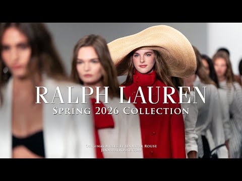 RALPH LAUREN Collection -Spring 2026 Runway Show - Original Music By Jennifer Rouse #luxuryfashion