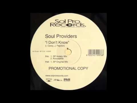 Soul Providers - I Don't Know (SP Original Mix) (2001)