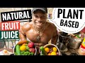 Natural Fruit Juice | how to eat late night | Plant Based Diet