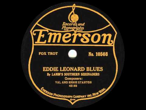 Lanin's Southern Serenaders (Orig. Memphis Five): EDDIE LEONARD BLUES (1922)