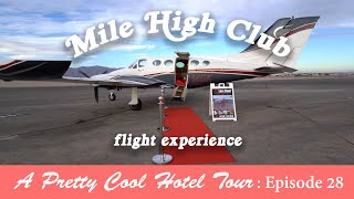 A Pretty Cool Hotel Tour : Episode 28 : Love Cloud Vegas - Mile High Club