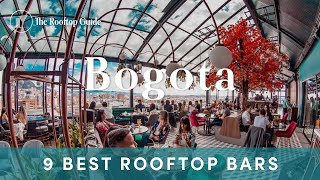 9 Best Rooftop Bars in Bogota - 2025