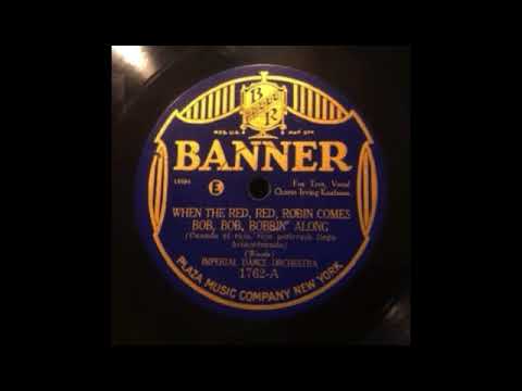 When The Red, Red, Robin Comes Bob, Bob, Bobbin' Along by Sam Lanin and His Orchestra, 1926