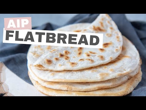 AIP Flatbread Recipe - Make Wraps and Sandwiches!
