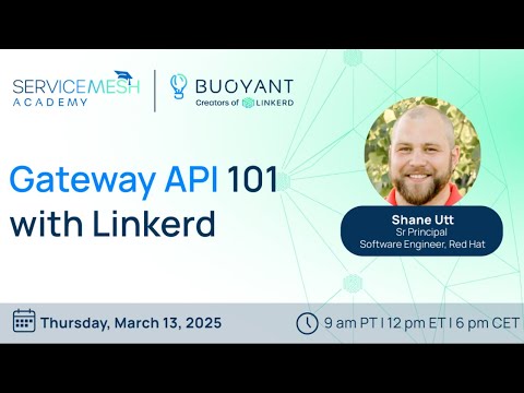 Gateway API 101 with Linkerd