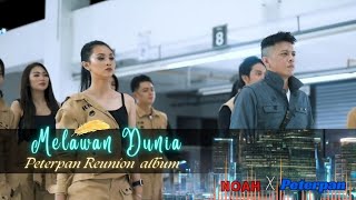 Download lagu Melawan Dunia - Peterpan ( Be Most Wanted ) Peterpan comeback Album mp3