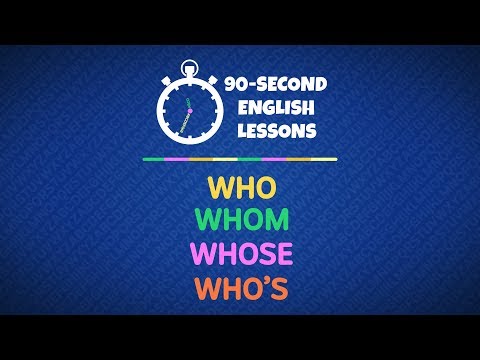 English On The Go Ep 9: Who, whom, whose and who's