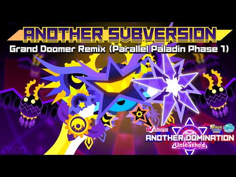 [ANOTHER DOMINATION UNLEASHED OST] EleCyon - ANOTHER SUBVERSION (Grand Doomer) (Parallel Paladin 1)