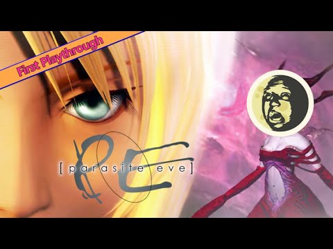 First Playthrough | Parasite Eve Full Game | Day 5: Evolution (I Try Again) Part 1
